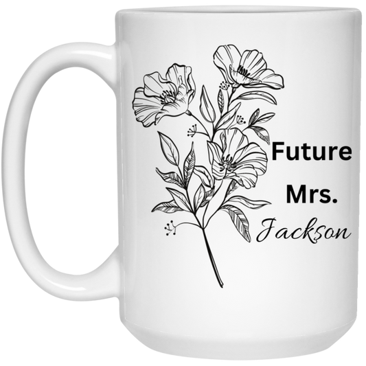 15oz White Personalized Mug (Future Mrs.)